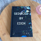Slightly Imperfect: Seduced by Eden (Eden Book 2)