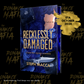 EXCLUSIVE COVER: Recklessly Damaged (The Lies We Keep #3)