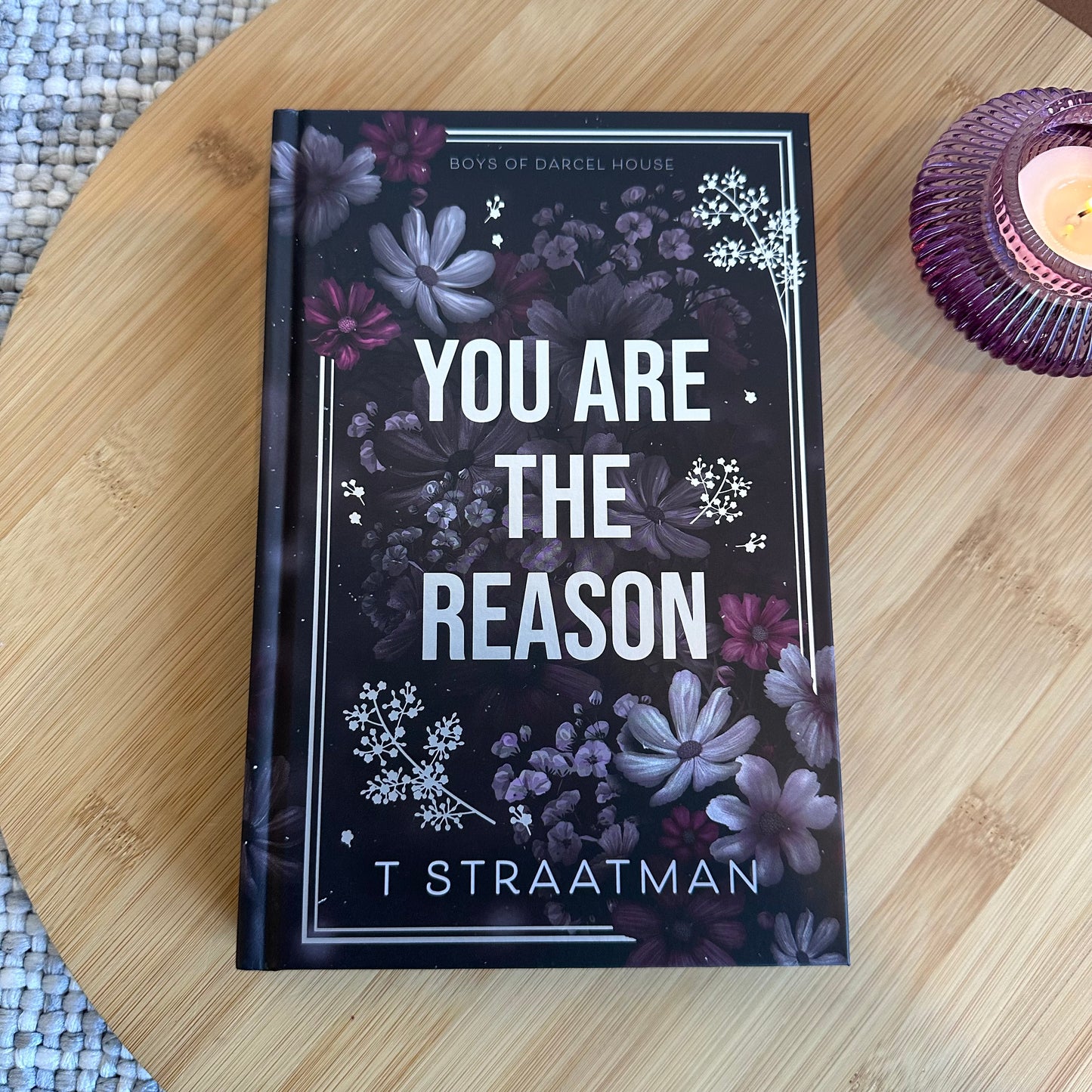You Are The Reason (Boys of Darcel House Book #1)