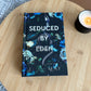 Seduced by Eden (Eden Book 2)